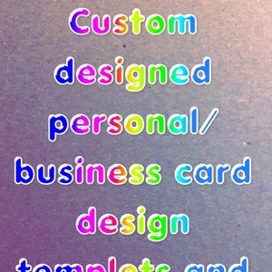 Custom Personal or Business Card Logo and design